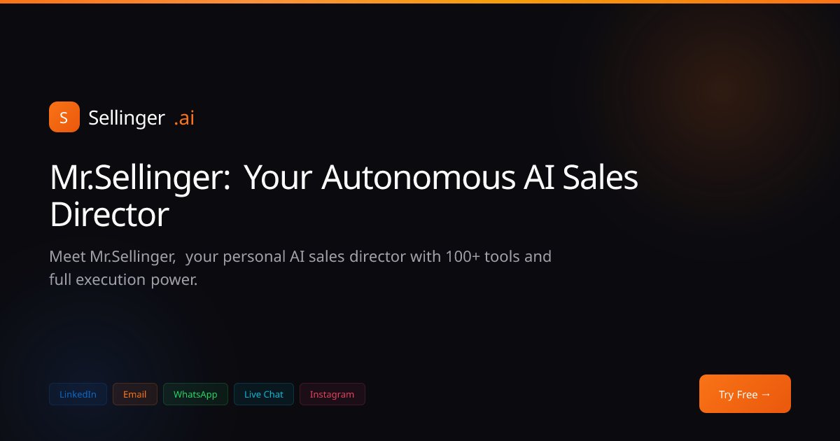 Mr.Sellinger — Your AI Sales Director With 100+ Tools | Sellinger AI